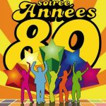 SOIREE ANNEES 80
